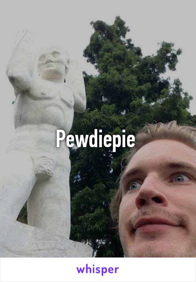 Pewdiepie 