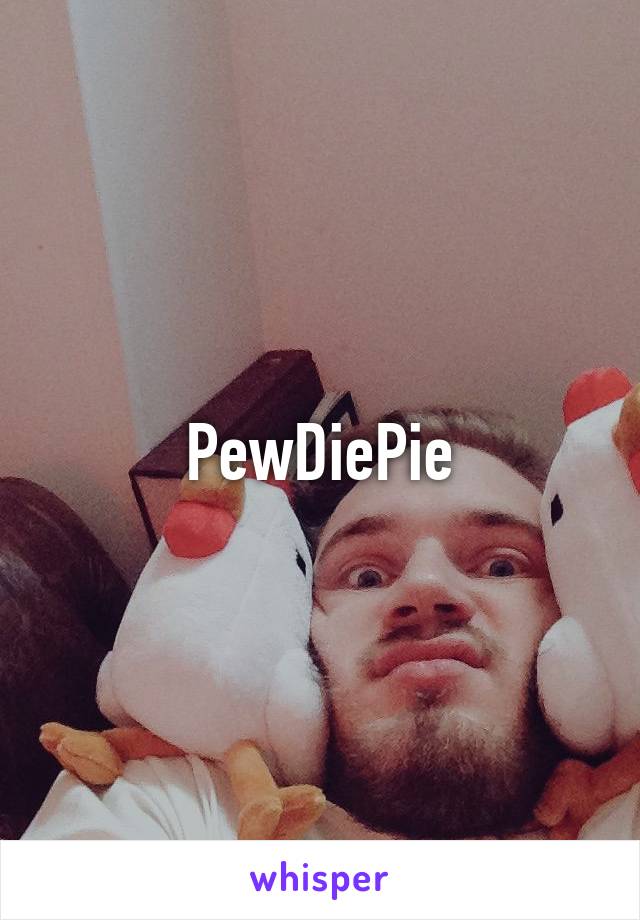 PewDiePie