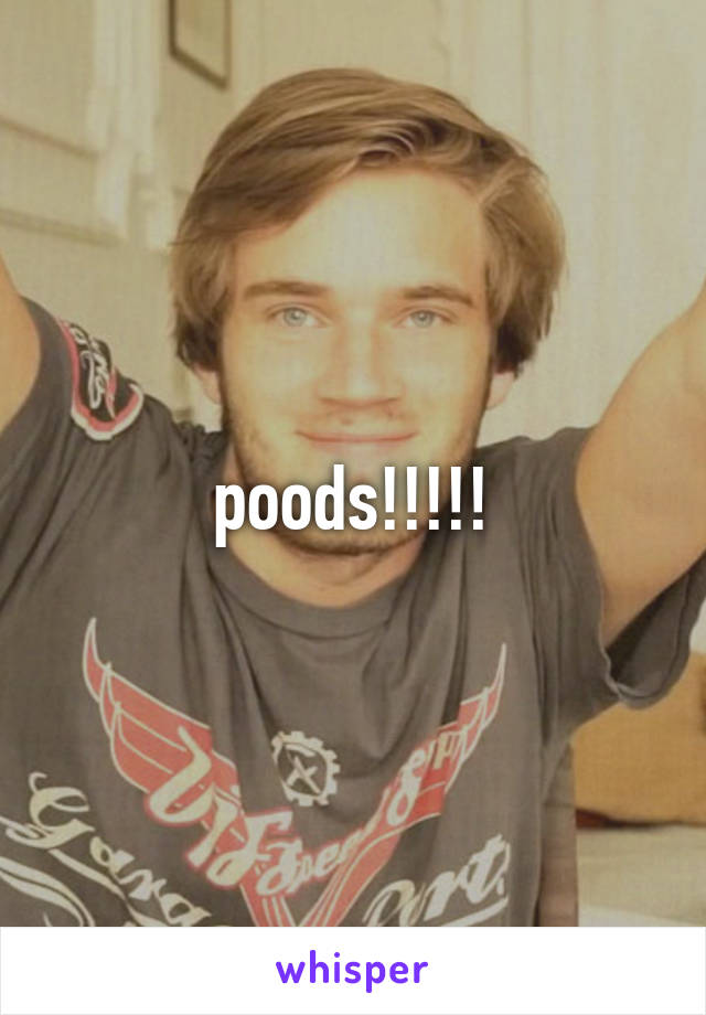 poods!!!!!