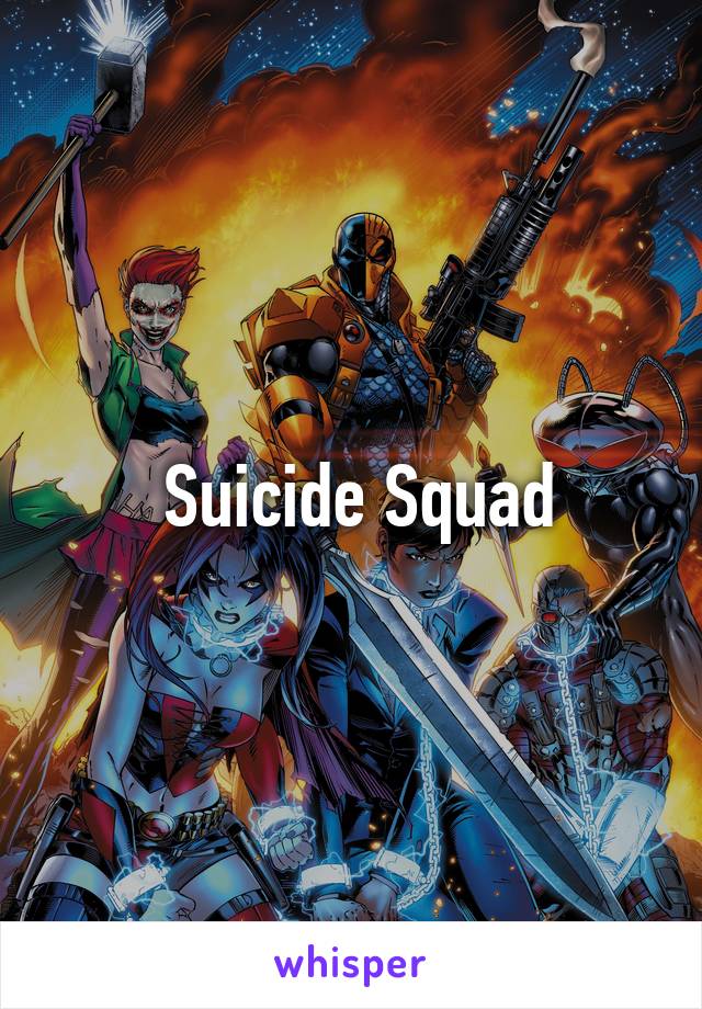  Suicide Squad