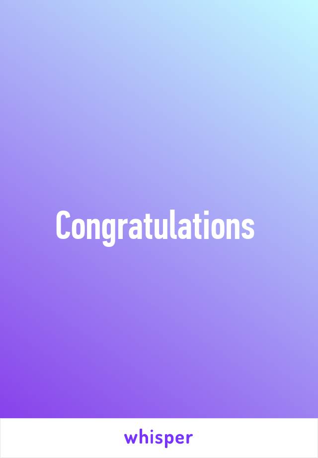 Congratulations 