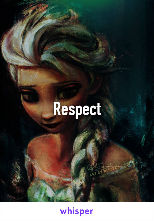 Respect