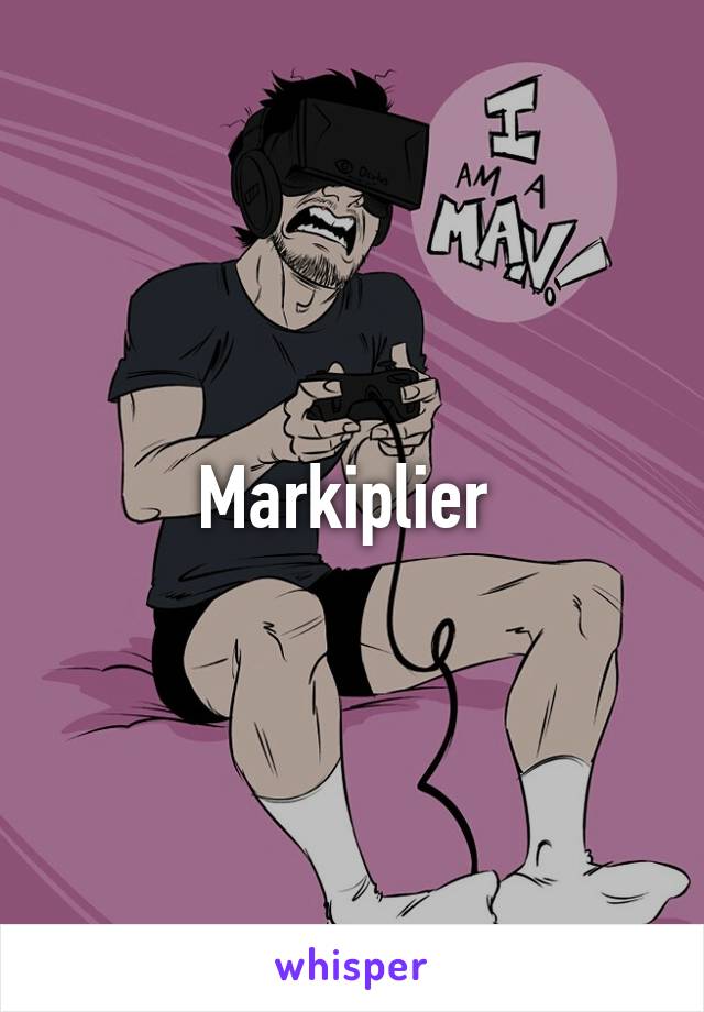 Markiplier 