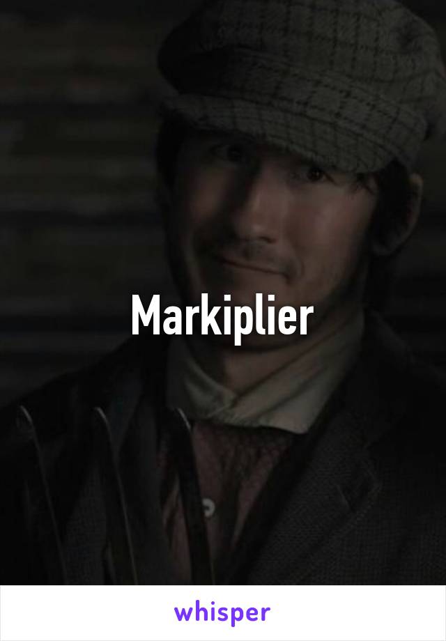 Markiplier