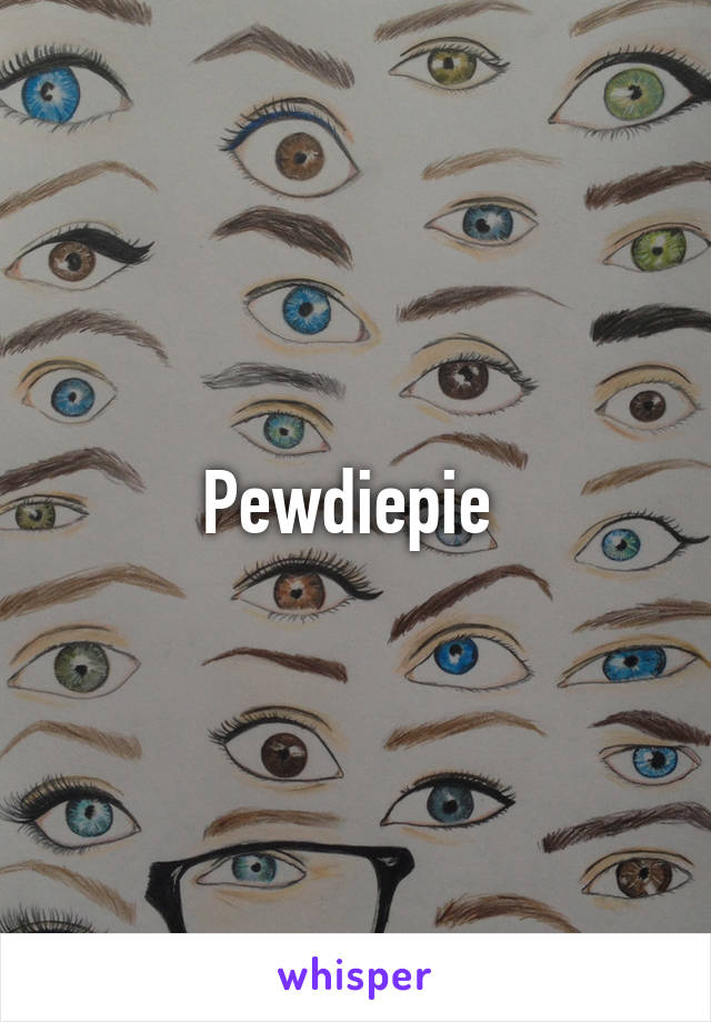 Pewdiepie 