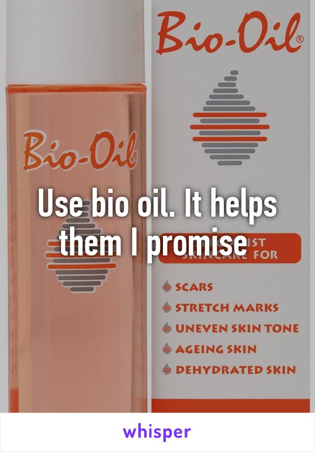 Use bio oil. It helps them I promise 