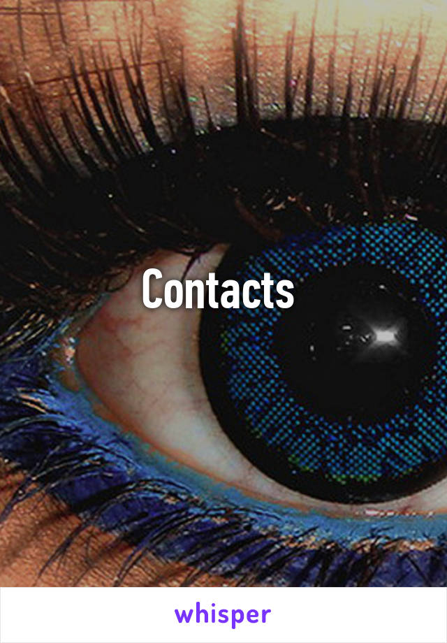 Contacts 
