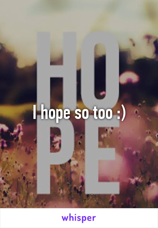 I hope so too :)