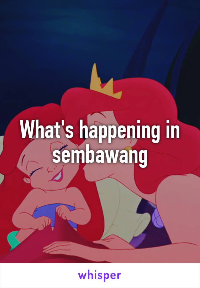 What's happening in sembawang