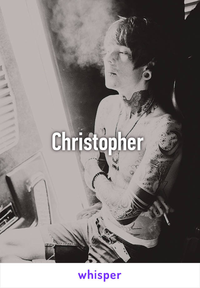 Christopher 