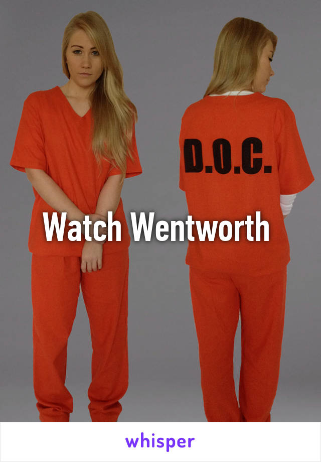 Watch Wentworth 