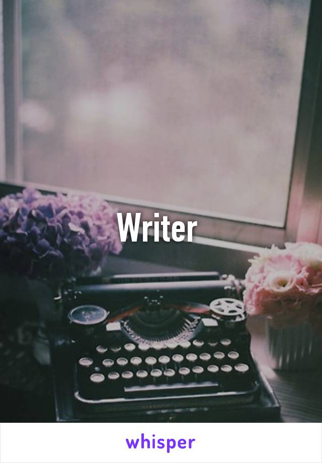 Writer 