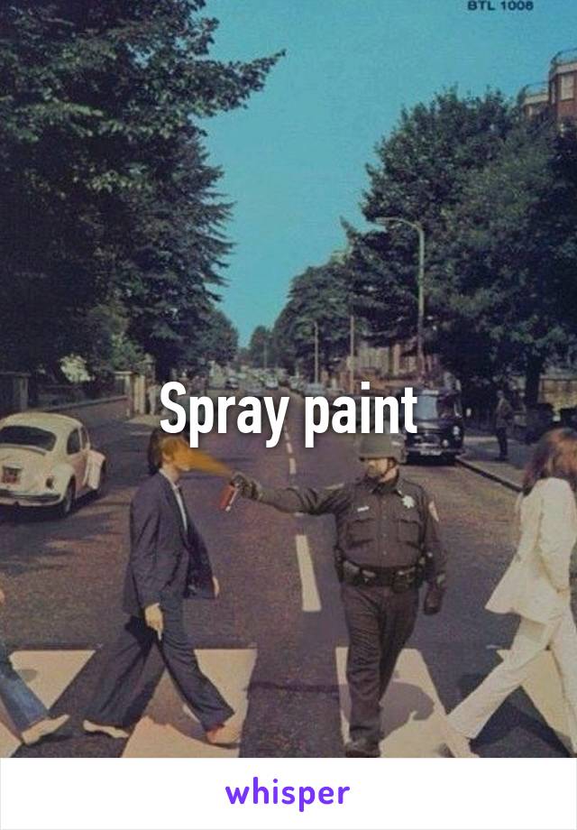 Spray paint