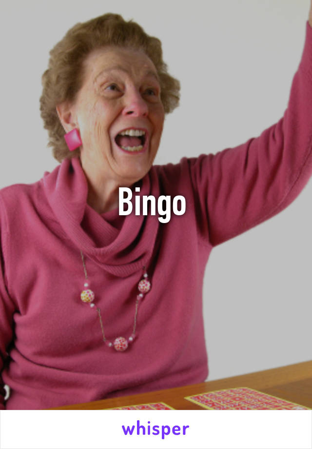 Bingo 
