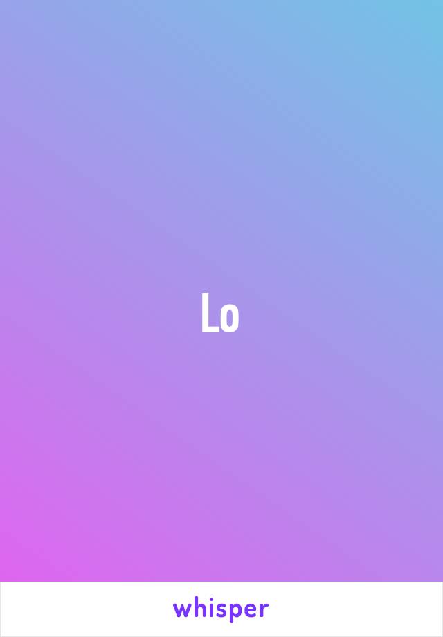 Lo