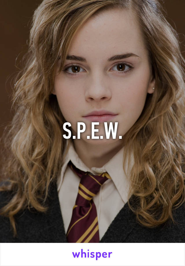 S.P.E.W.