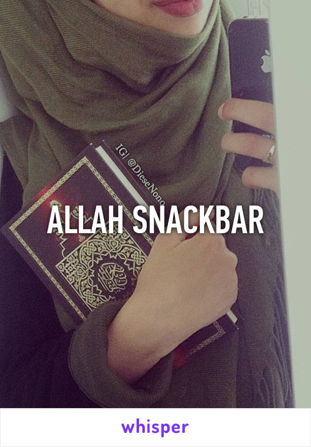 ALLAH SNACKBAR