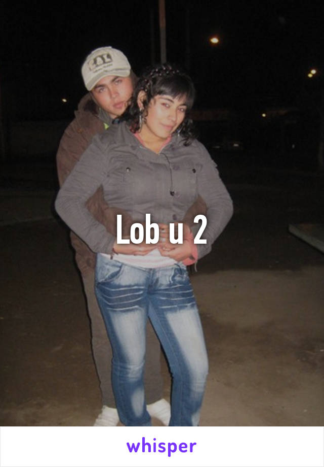 Lob u 2