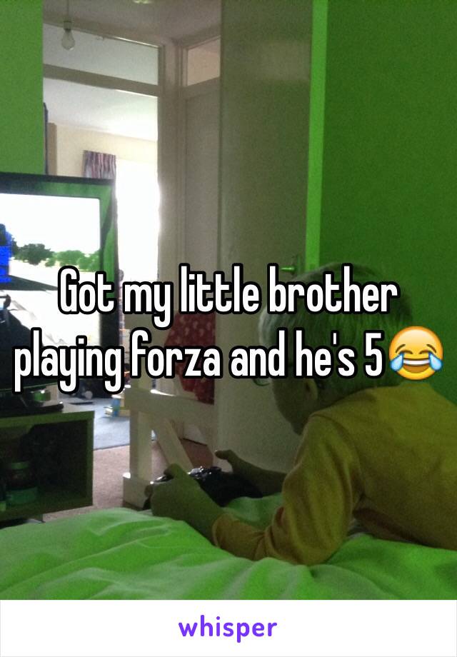 Got my little brother playing forza and he's 5😂