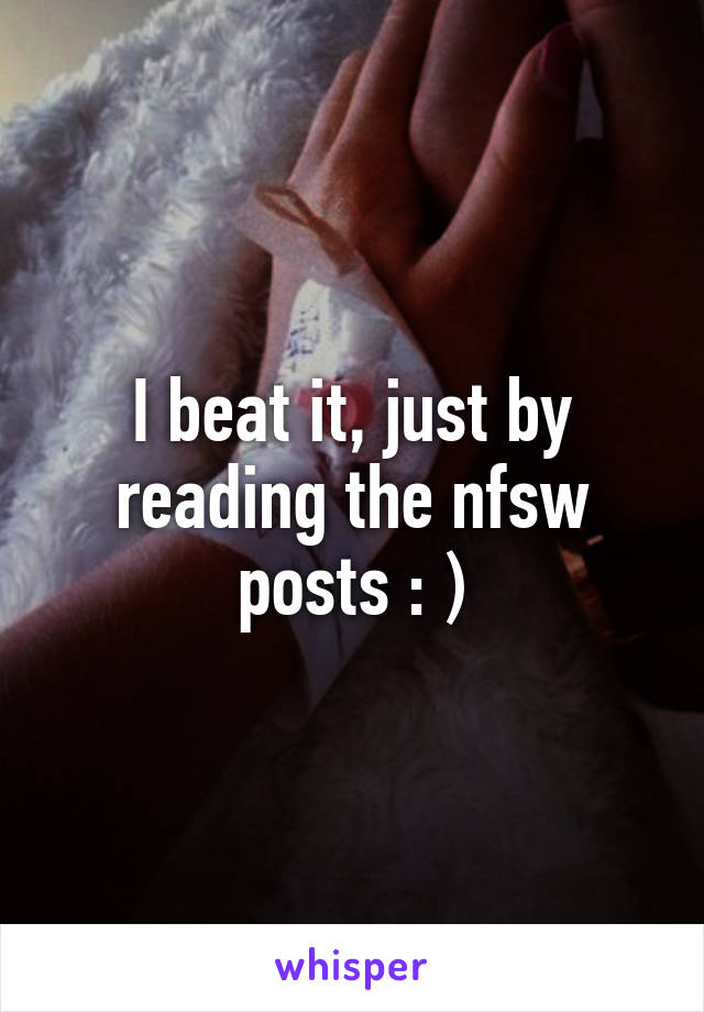 I beat it, just by reading the nfsw posts : )