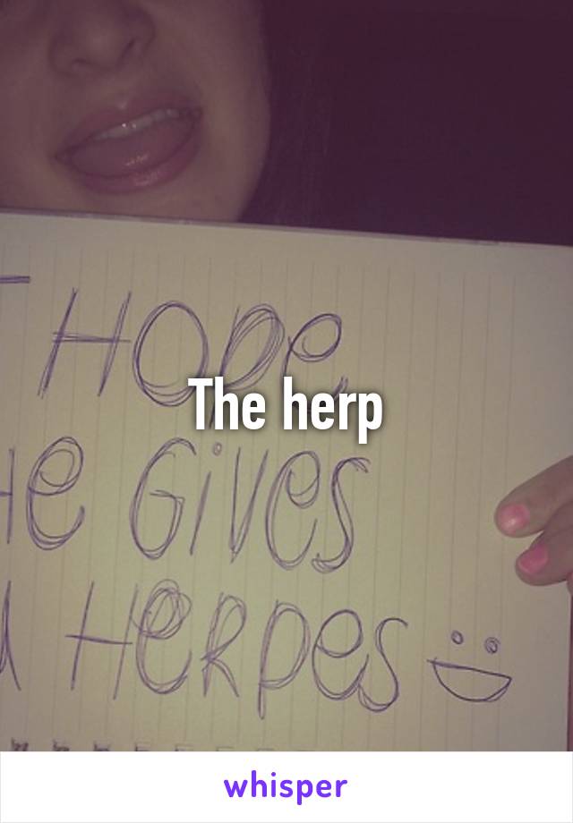 The herp