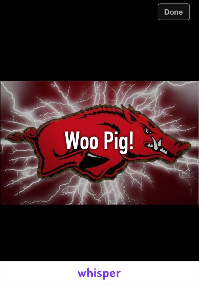 Woo Pig!