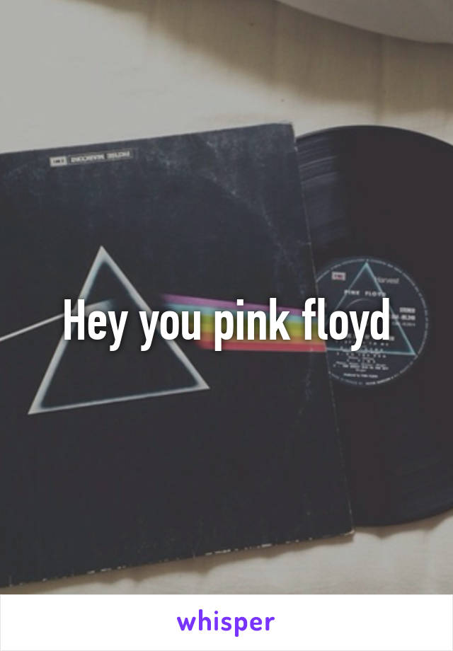 Hey you pink floyd