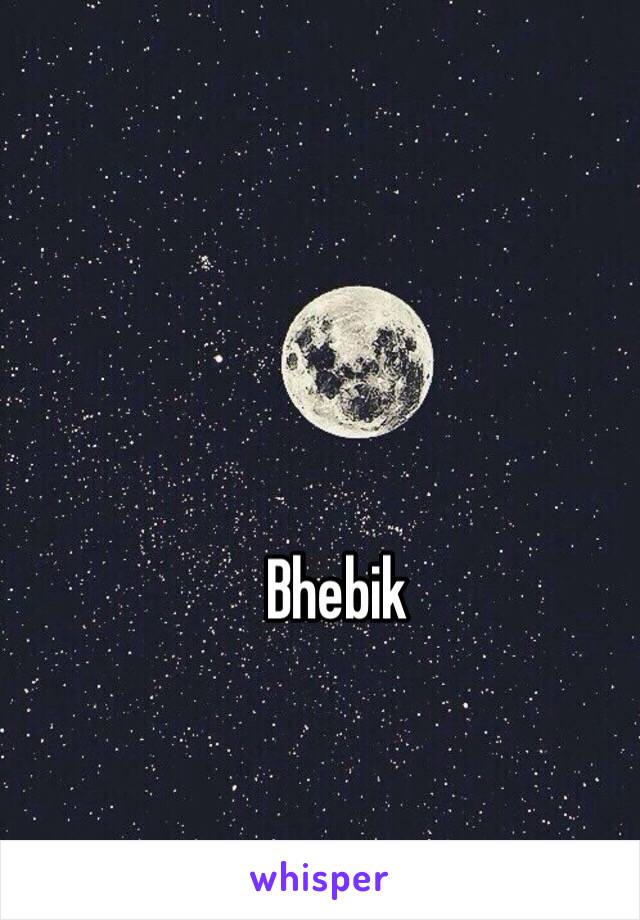 Bhebik

