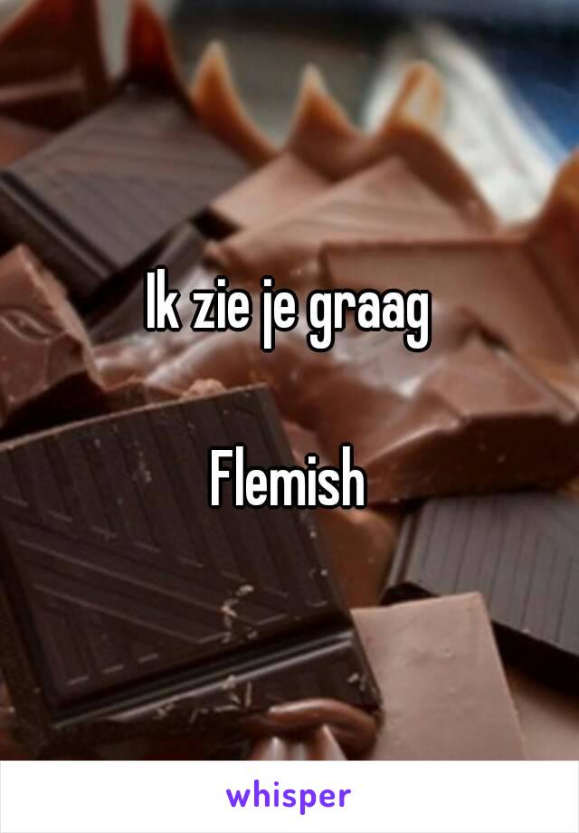 Ik zie je graag

Flemish