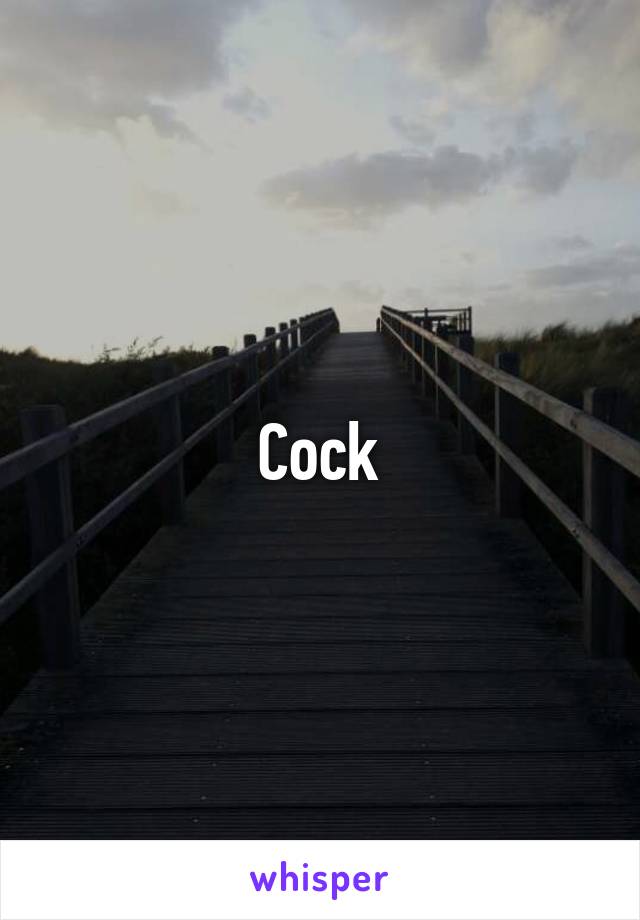 Cock