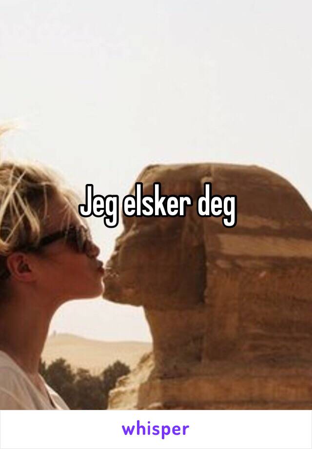 Jeg elsker deg