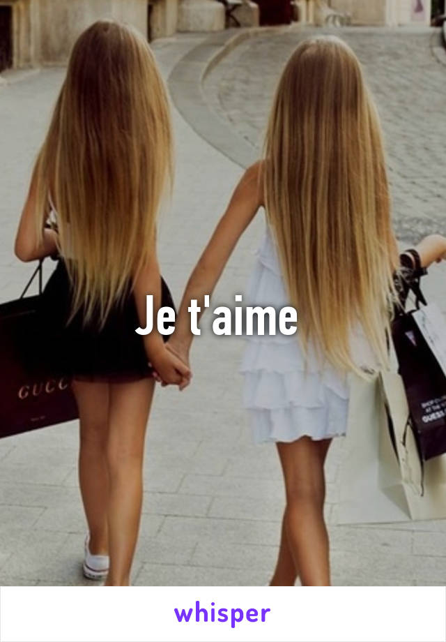 Je t'aime 