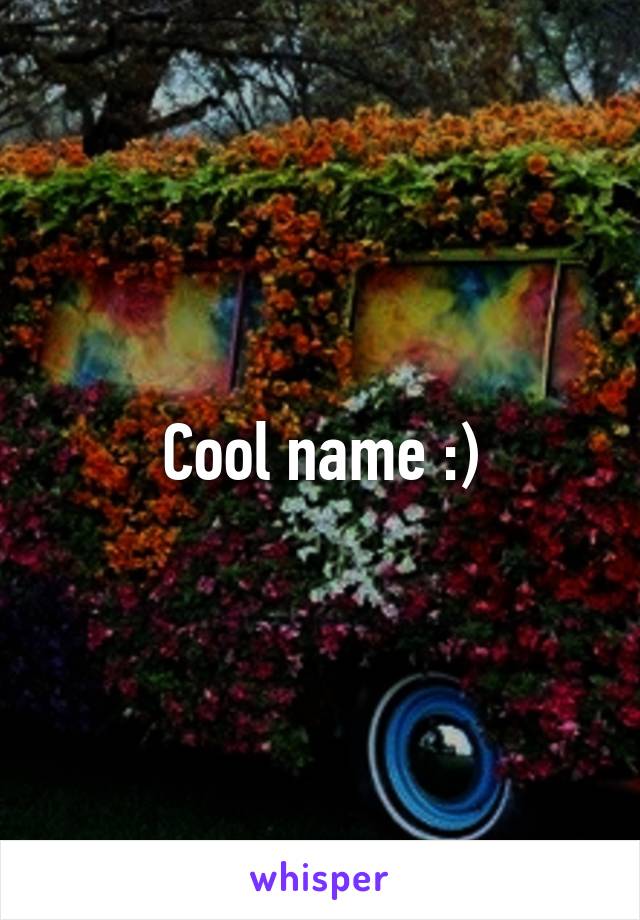 Cool name :)