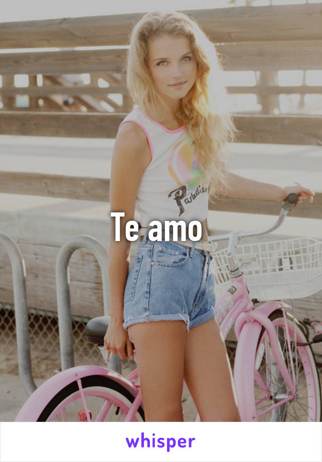 Te amo 