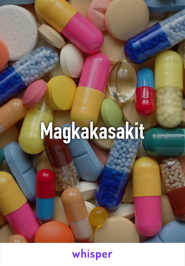 Magkakasakit