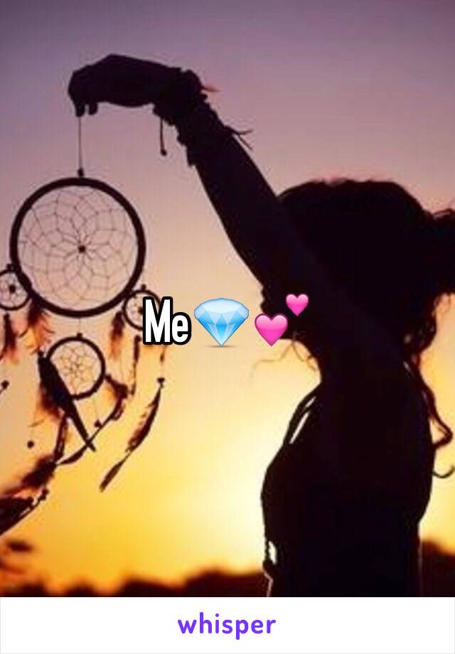 Me💎💕