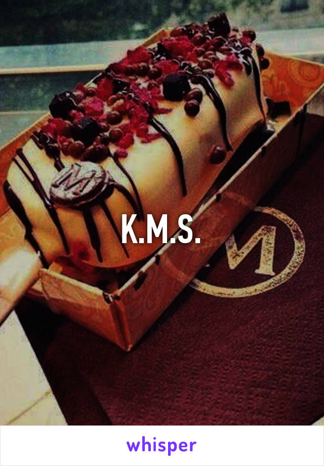 K.M.S.