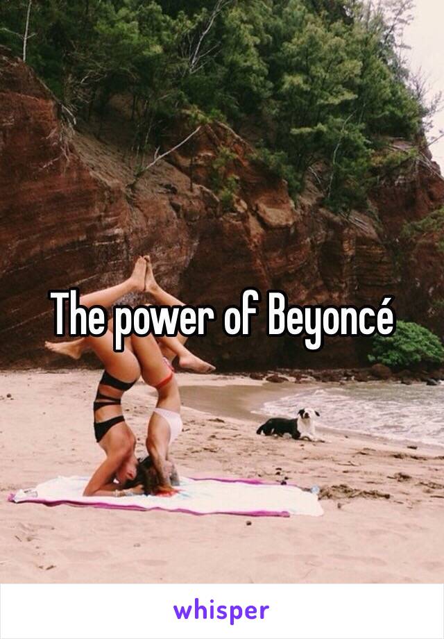 The power of Beyoncé 