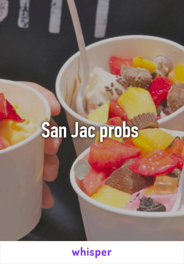 San Jac probs 