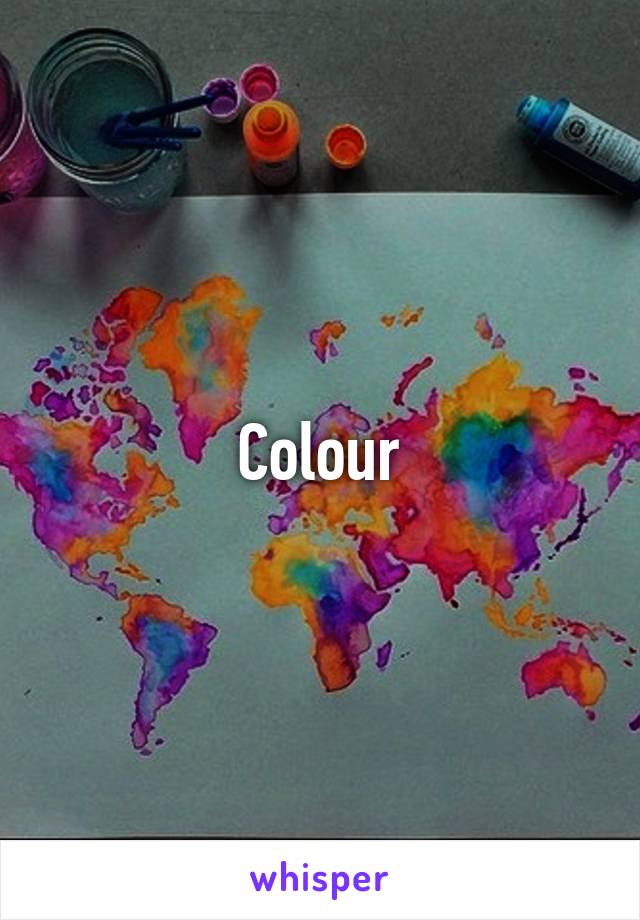 Colour