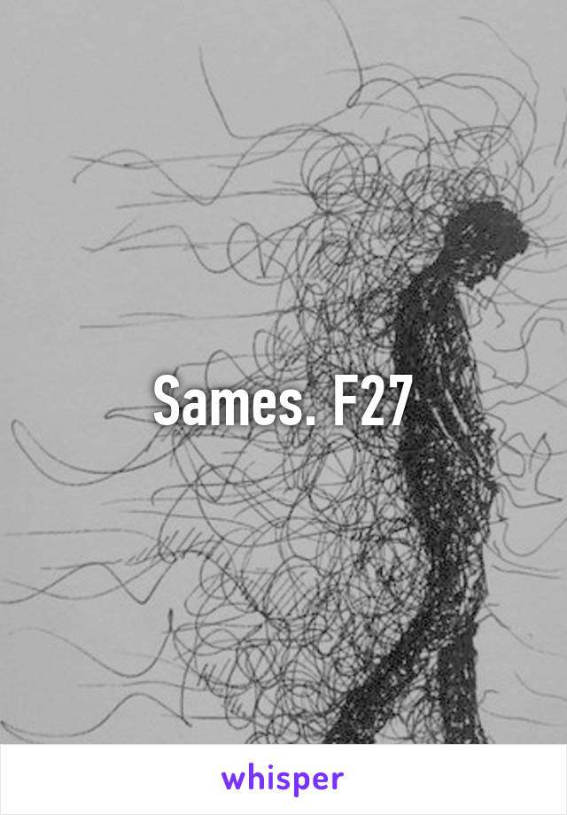 Sames. F27