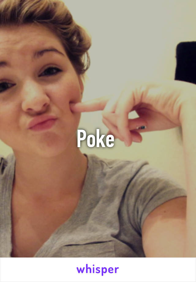 Poke 