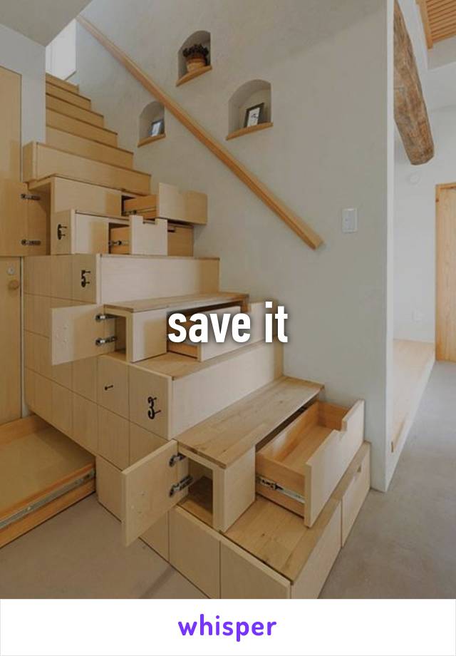 save it