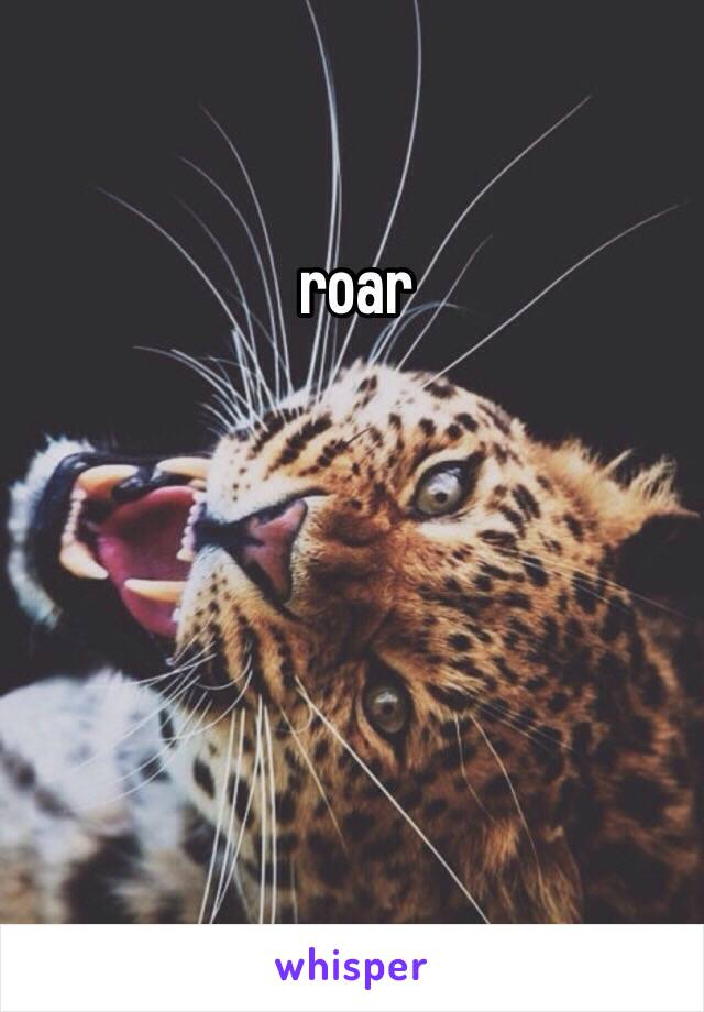 roar