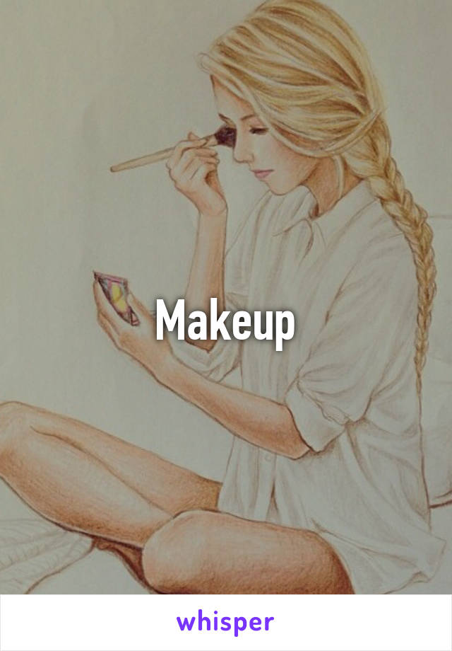 Makeup