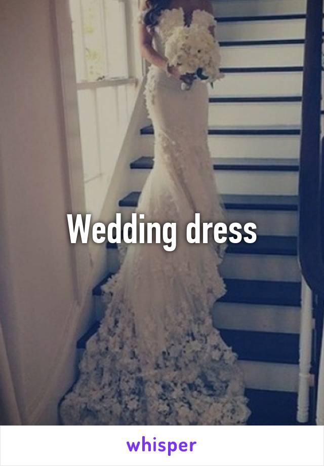 Wedding dress