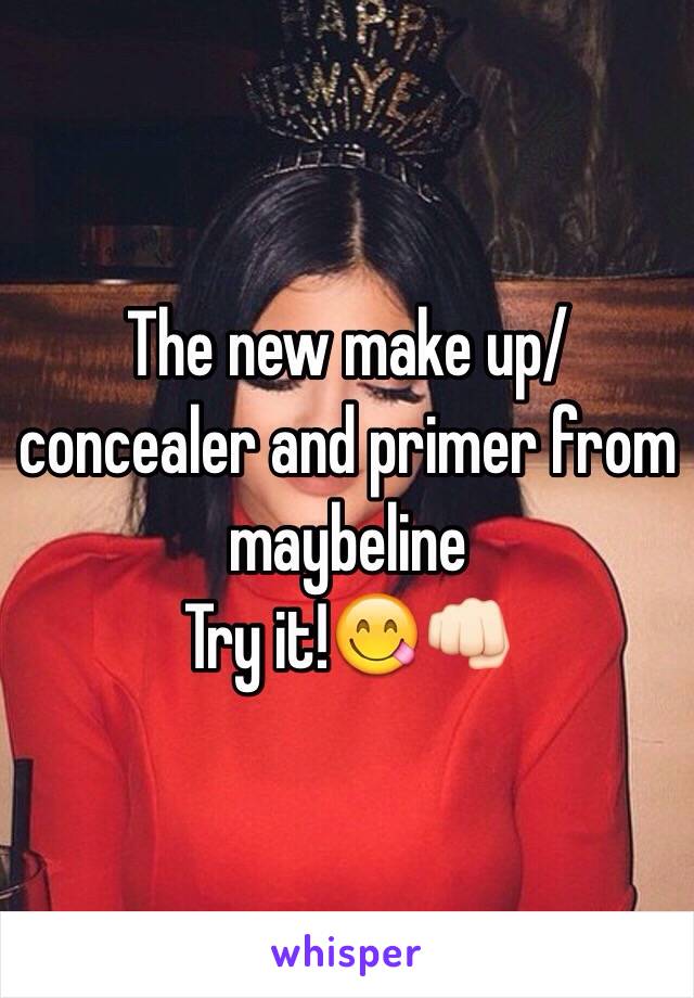 The new make up/concealer and primer from maybeline
Try it!😋👊🏻