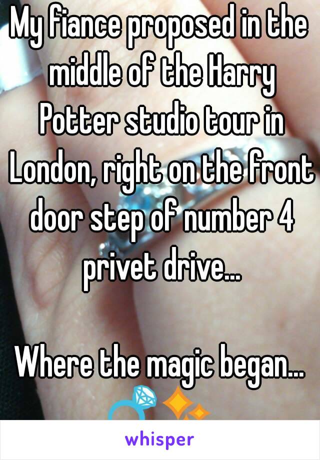 My fiance proposed in the middle of the Harry Potter studio tour in London, right on the front door step of number 4 privet drive...

Where the magic began...
💍✨