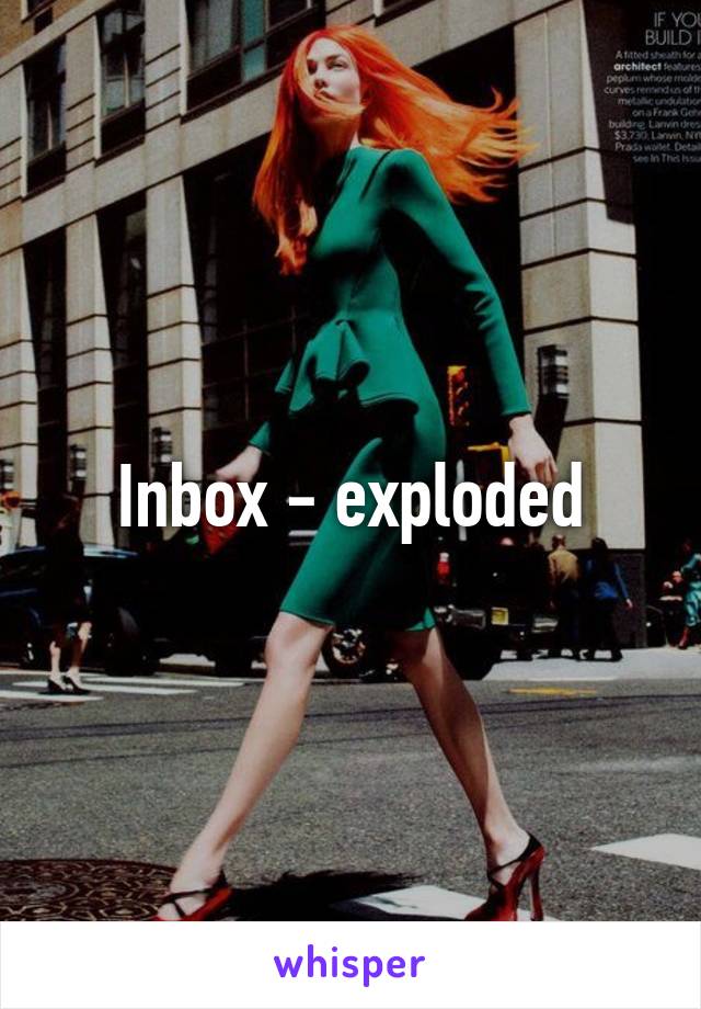 Inbox - exploded