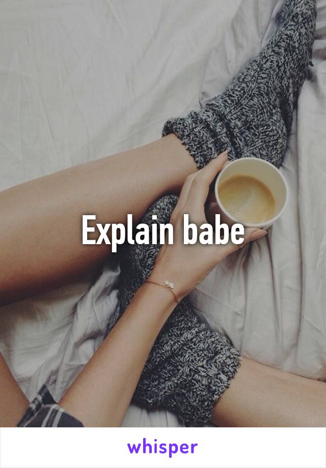 Explain babe